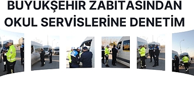Büyükşehir Zabıtasından Okul Servislerine Denetim