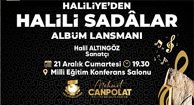 “Haliliye’den Halili Sadâlar” Albüm Tanıtımına Davet…