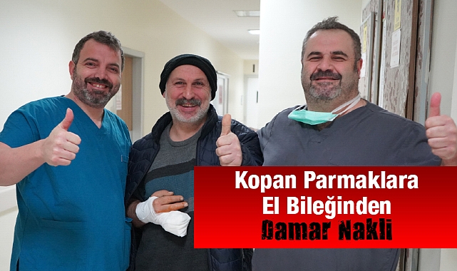 Kopan Parmaklara Bilekten Damar Nakli Metrolife’de Yapıldı!