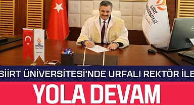 Siirt Üniversitesi Rektörlüğüne Yeniden Şanlıurfalı Prof. Dr. Nihat Şındak Atandı