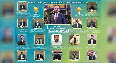 AK Parti Haliliye İlçe Başkanlığı Yürütme Kurulu belli oldu!