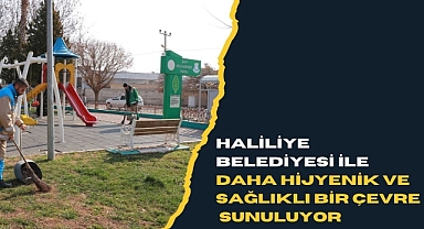 Haliliye Belediyesi ile Daha Hijyenik ve Sağlıklı Bir Çevre Sunuluyor