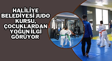 Haliliye Belediyesi Judo Kursu, Çocuklardan Yoğun İlgi Görüyor