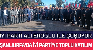 Şanlıurfa'da İYİ Parti'ye Toplu Katılım