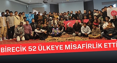 Birecik 52 Ülkeye Misafirlik Etti