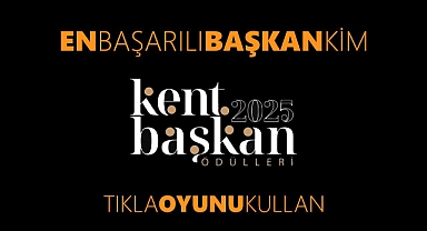 Kent & Başkan Ödülleri 2025: Şehirlerin Geleceğini Belirleyen Yarışma Başladı!