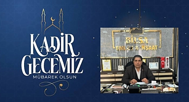 Bilal Açin’den Kadir Gecesi Mesajı
