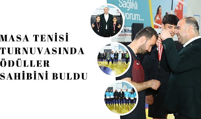 Masa Tenisi Turnuvasında Ödüller Sahibini Buldu