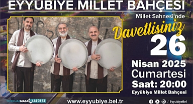 Grup Tillo Eyyübiye Millet Bahçesi’nde Konser Verecek