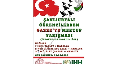 Şanlıurfa’da “Gazze’ye Mektup” Yarışması Düzenleniyor