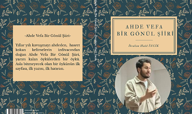 Ahde Vefa Bir Gönül Şiiri kitabı raflarda yerini aldı