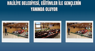 Haliliye Belediyesi, Eğitimler İle Gençlerin Yanında Oluyor