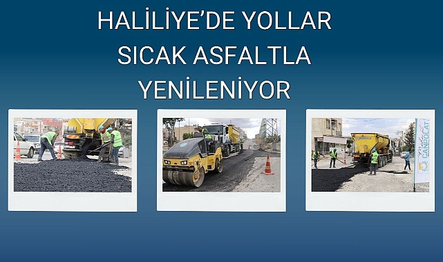 Haliliye’de Yollar Sıcak Asfaltla Yenileniyor