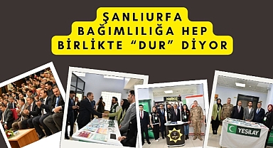 Şanlıurfa Bağımlılığa Hep Birlikte “Dur” Diyor