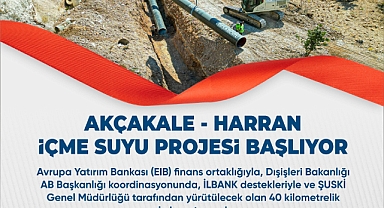 Akçakale Ve Harran’a Kesintisiz Su Müjdesi