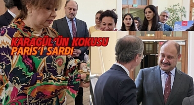 Başkan Gülpınar, Paris’te Karagül’ü Tanıttı
