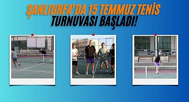 15 Temmuz Demokrasi ve Zafer Bayramı Tenis Turnuvası Başladı