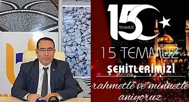 Mustafa Pakır’dan 15 Temmuz Demokrasi ve Milli Birlik Günü Mesajı