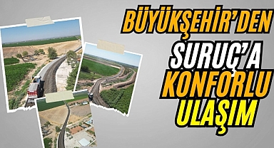 Suruç Kırsalında Yol Kalitesi Artıyor, Ulaşım Kolaylaşıyor