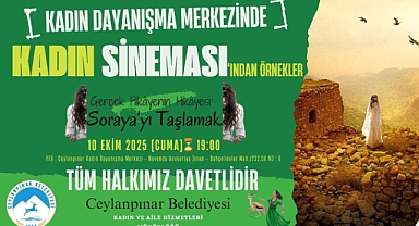 Ceylanpınar’da Kadınlarla Sinema Buluşması: “Soraya’yı Taşlamak” Film Gösterimi