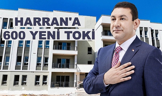 Başkan Özyavuz Müjdeyi Verdi: Harran'a 600 Yeni TOKİ Konutu Yapacağız