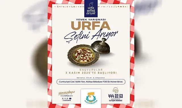 Haliliye Belediyesi düzenleyecek! Urfa Şefini Arıyor!