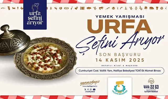 Haliliye Belediyesi’nden lezzet dolu yarışma! ‘Urfa Şefini Arıyor’ başlıyor!