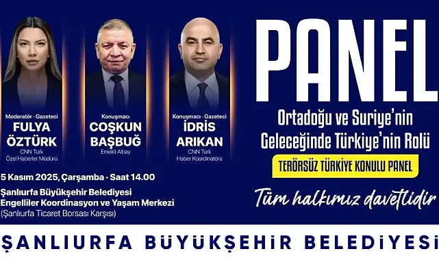 Şanlıurfa’da ‘Terörsüz Türkiye’ paneli düzenleniyor