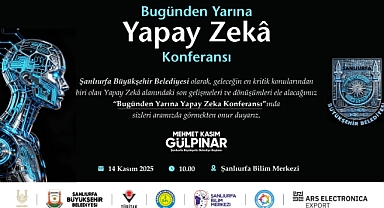 Şanlıurfa Yapay Zekâyla Geleceğe Hazırlanıyor