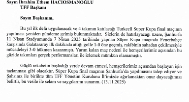 Süper Kupa Finali İçin Şanlıurfa’dan Resmî Talep