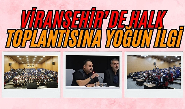 Viranşehir’de Birlikte Yönetim Anlayışı Güçleniyor