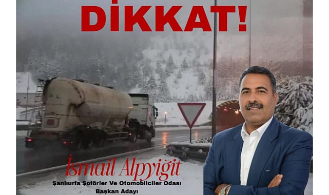 Başkan Adayı İsmail Alpyiğit'ten Şoförlere ve Esnafa Acil Kar ve Buzlanma Uyarısı