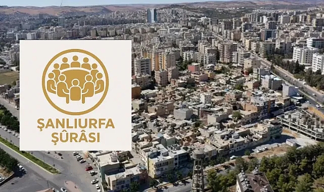 Kanayan yara! Şanlıurfa Şûrâsı’ndan kent için önemli çağrı!
