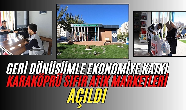 Karaköprü Belediyesinden Çevreci Hizmet: Sıfır Atık Marketler Vatandaşın Hizmetinde
