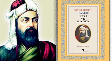 Nizami Gencevî’nin “Leyla ile Mecnun” Eseri Türkiye Türkçesinde Yayımlandı