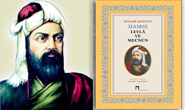 Nizami Gencevî’nin “Leyla ile Mecnun” Eseri Türkiye Türkçesinde Yayımlandı