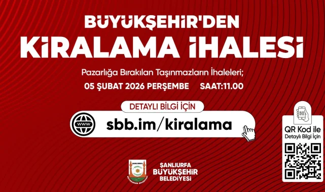 Şanlıurfa Büyükşehir Belediyesi Taşınmaz Kiralama İhalesini Duyurdu