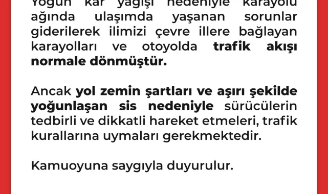 Şanlıurfa Valisi Şıldak: Karayollarında Trafik Akışı Normale Döndü Ama Sis Uyarısı Sürüyor