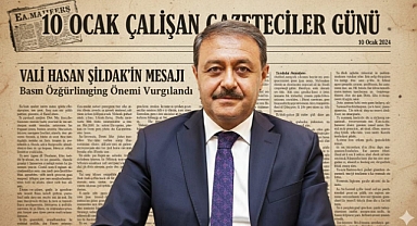 Vali Hasan Şıldak’ın 10 Ocak İdareciler Günü Mesajı