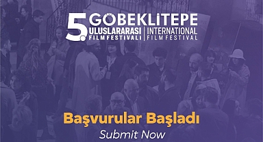 5. Göbeklitepe Uluslararası Film Festivali İçin Geri Sayım Başladı