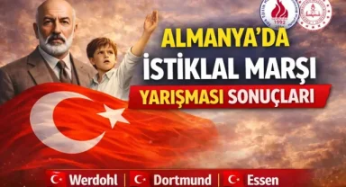 Almanya'da "İstiklal Marşı'nı Güzel Okuma" yarışması sonuçlandı