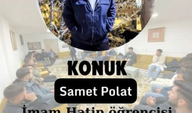 İmam Hatip Öğrencisi Samet Polat Sohbet Programına Davet Etti