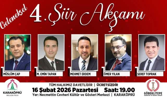 Karaköprü Belediyesi ve Göbeklitepe Gazeteciler İş Birliğiyle 4. Şiir Akşamı Düzenleniyor