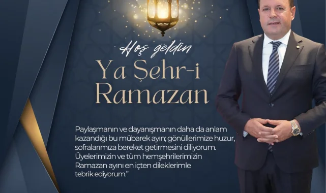 Mehmet Yetim'den Ramazan Ayı Mesajı: Dayanışma ve Birlik Vurgusu