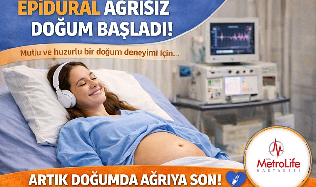 Metrolife’ta Doğumun Konforlu Hali: