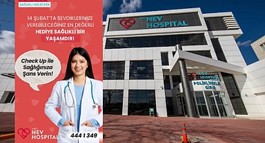 Nev Hospital Hastanesinden Seven sevdiğine check-up hediye etsin