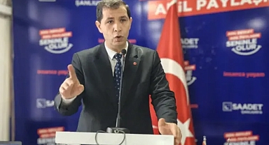 Saadet Partisinden Şanlıurfa'daki sulama ücretlerine sert tepki!