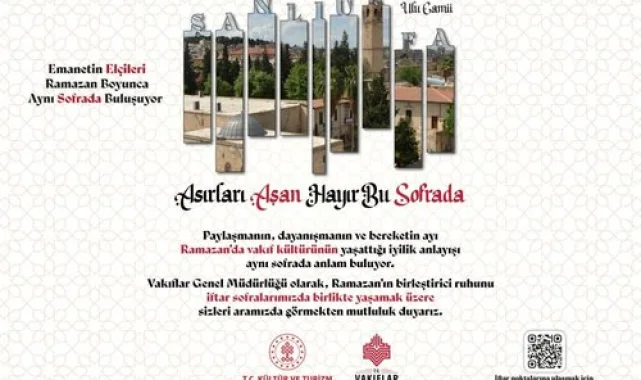 Vakıflar Genel Müdürlüğü'nden Ramazan Ayı Daveti: İftar Sofraları Halkla Buluşuyor