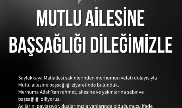 AK Parti Halfeti İlçe Başkanlığı'ndan Saylakkaya Mahallesi'ne Taziye Ziyareti