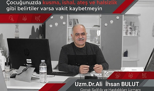 Çocuklardaki Kusma ve İshali Hafife Almayın